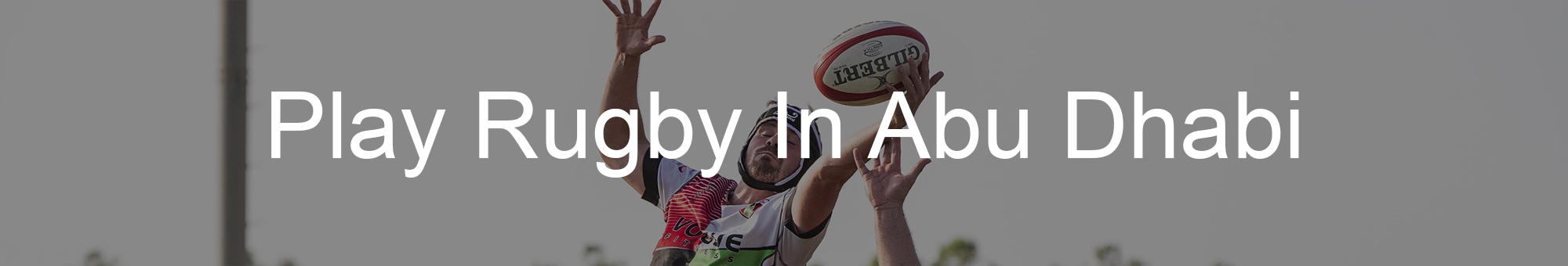 Play Rugby In Abu Dhabi
